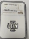SCARCE-  1964 POINTED 9 10 CENT NGC PF 67