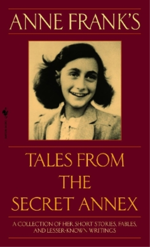 Anne Frank Anne Frank's Tales from the Secret Annex (Tascabile)