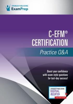 C-EFM  Certification Practice Q&A, Springer Publishing Company, Very Good Book