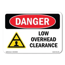 Low Overhead Clearance ANSI Danger Sign Metal Plastic Decal