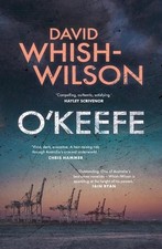 David Whish-Wilson O'Keefe (Paperback) (UK IMPORT)