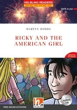 Ricky and the American Girl, mit 1 Audio-CD, Martyn Hobbs