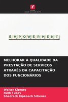 Melhorar A Qualidade Da PrestaÇÃO De ServiÇOs AtravÉS Da CapacitaÇÃO Dos...