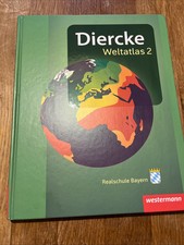 Diercke Weltatlas 2 Realschule Bayern 
