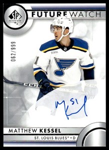 2023-24 SP Authentic Future Watch Matthew Kessel Auto 062/999 St. Louis Blues