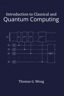 Introduction to Classical and Quantum Computing von... | Buch | Zustand sehr gut