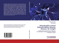 Thakur Gurjeet Singh (U. A.) | Amyotrophic Lateral Sclerosis-Motor Neuron...