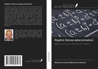 Mohamed Ismail Mohamed Hessein | ÁLgebra (Temas Seleccionados) | Taschenbuch