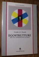 Egostrutture: Per una Antropologia Globale 1993 Osvaldo G. V. Piccardo Signed