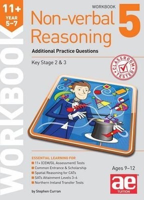11+ Non-verbal Reasoning Year 5-7 Workbook 5: Additio... by Richardson, Andrea F