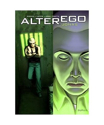 Alter Ego T4 - Jonas, Lapiere/Renders/Zuga/Erbetta