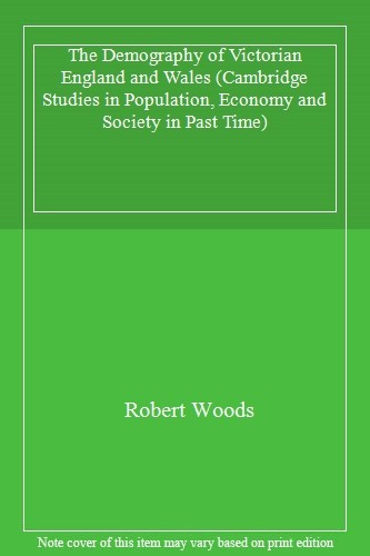 The Demography of Victorian England and Wales (. Woods<| - Image 2