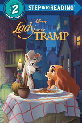 Lady and the Tramp (Step Into Reading. Step 2)