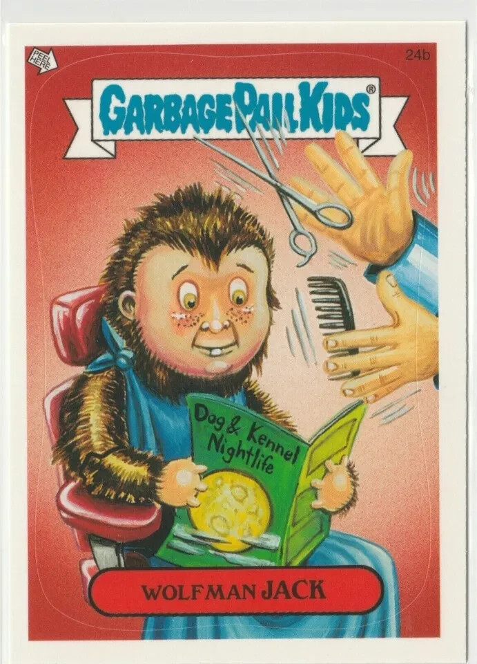 Wolfman Jack 24b Garbage Pail Kids GPK 2004 ANS2 All-New Series 2 Card