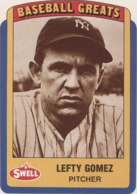 1990 Swell Baseball Greats - Lefty Gomez #84 - 1 of 1