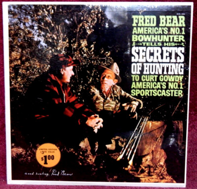 Fred Bear Secrets of Hunting LP FACTORY SEALED