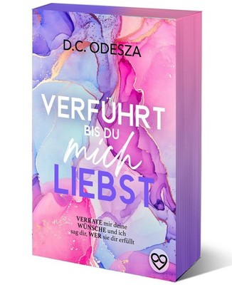 VERFÜHRT bis du mich LIEBST D. C. Odesza