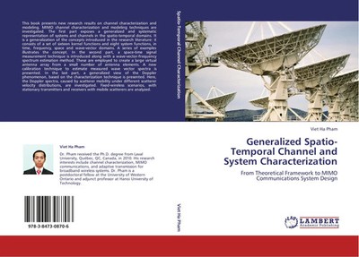 Viet Ha Pham | Generalized Spatio-Temporal Channel and System Characterization