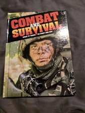 Combat And Survival What It Takes To Fight And Win Hardcover Volume 3