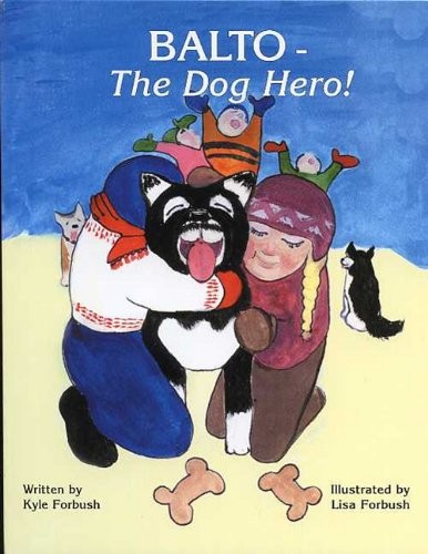 Balto - The Dog Hero!, Forbush, Kyle