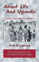 Fred R. Lybrand | About Life And Uganda | Taschenbuch | Englisch (2007)
