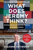 What Does Jeremy Think? | Jeremy Heywood And The Making Of Modern Britain | Buch