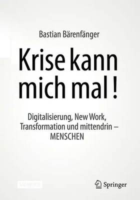 Krise kann mich mal!