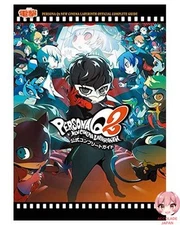 Persona Q2 New Cinema Labyrinth Official Complete Guide