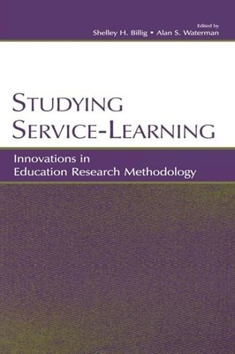 Studying Service-Learning: Innovations in Education Research Methodology by She
