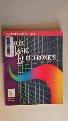 Mathematics for Grob Basic Electronics - paperback Grob, Bernard