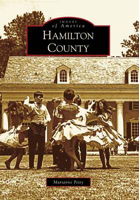 NEW Arcadia Publishing Hamilton County, FL 9780738568133 Images of America Trade