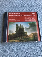  Romantic Church Music for Men's Choir: RHEINBERGER, BARTHOLDY, CORNELIUS (CD)