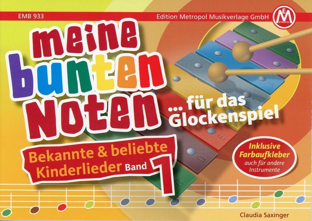 Thumbnail - Meine Bunten Noten Für Das Glockenspiel Kinderlieder Band 1 | Claudia