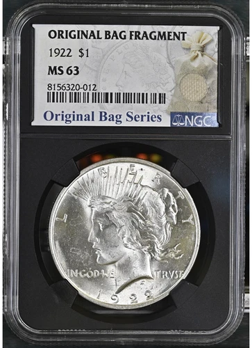 1922 $1 Peace Silver Dollar - NGC MS63 - Original Bag Fragment Label