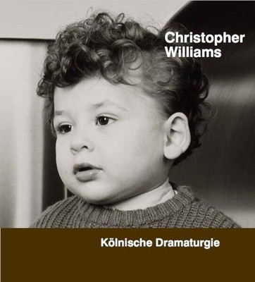 Christopher Williams. Kölnische Dramaturgie | englisch