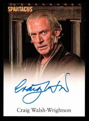 Spartacus Vengeance Premium 2013 : Craig Walsh-Wrightson as Solonius Autograph