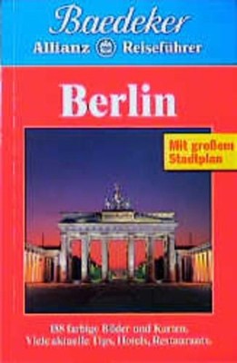 Berlin (Gesamt) [Text: Isolde Bacher, Rainer Eisenschmid und Gisela Buddée. Bear