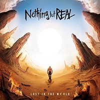 Nothing But Real - Lost In The World - Cd - G3Z