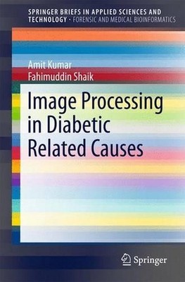 Image Processing in Diabetic Related Causes by Amit Kumar (English) Paperback Bo