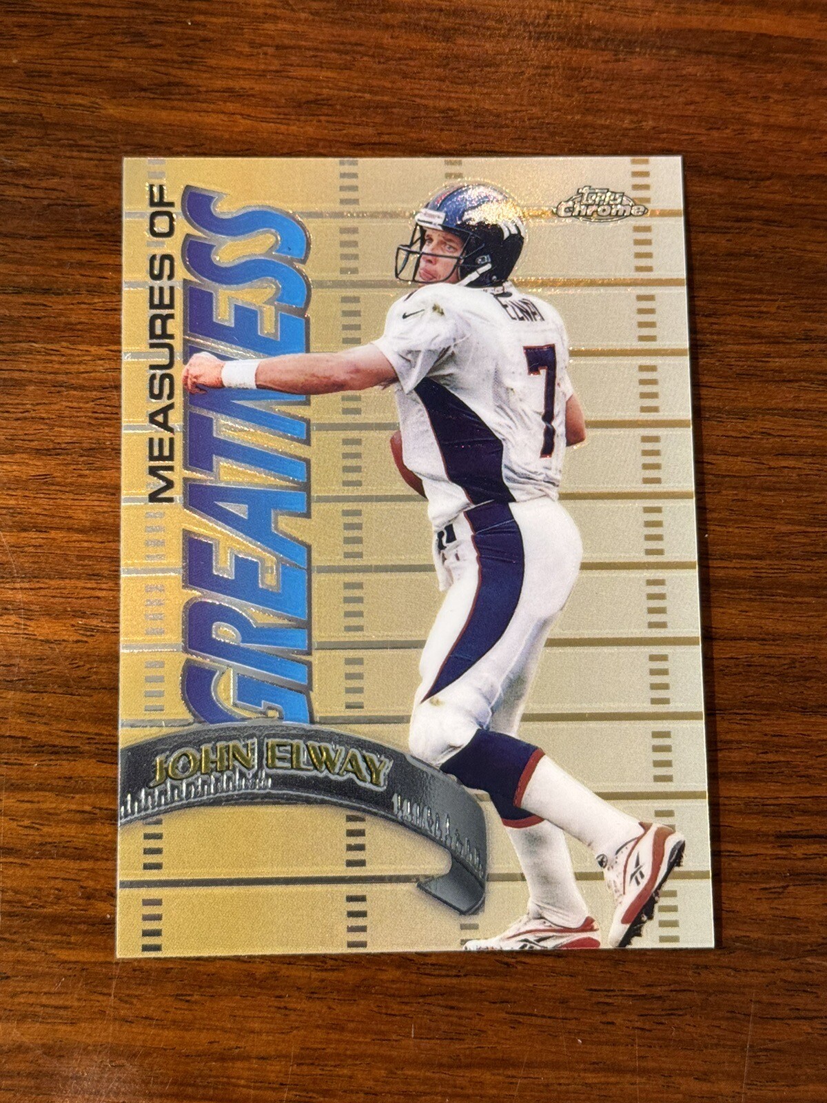 1998 Topps Chrome John Elway Broncos Measures of Greatness Refractor Card #MG1