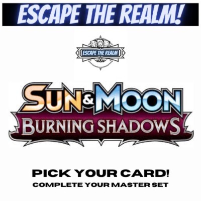 Sun and Moon Burning Shadows Pick Your Card! Regular/Reverse holo  Pokemon Tcg