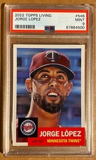 2022 TOPPS LIVING JORGE LOPEZ # 546 PSA 9