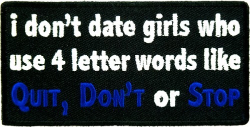 I Don't Date Girls 4 Letter Words Patch, Funny Patches - Bild 2 von 4
