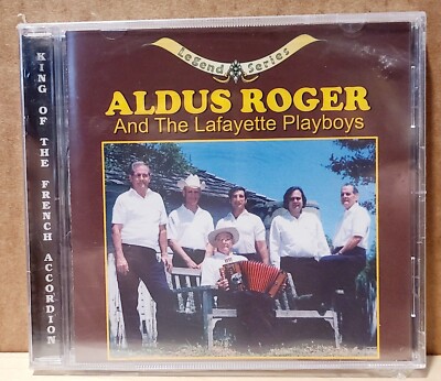 Aldus Roger & The Lafayette Playboys (CD) Legend Series Crowley Louisiana. NEW