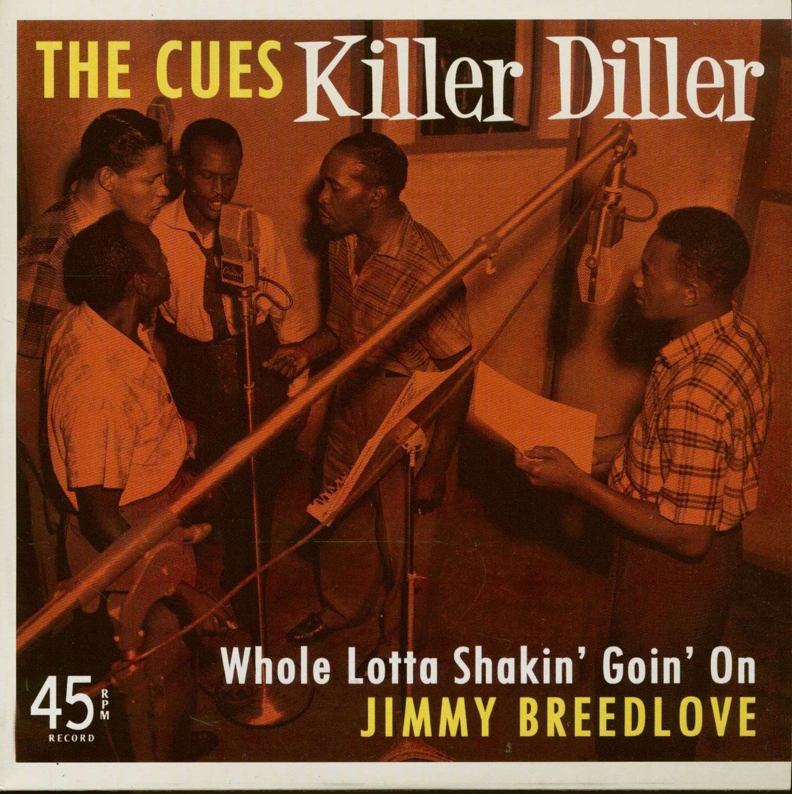 CUES / BREEDLOVE,JIMMY Killer Diller / Whole Lotta Shakin Goin on (Vinyl LP)