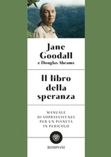 Jane Goodall Carlton Abr Il libro della speranza. Manuale di soprav (Paperback)
