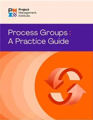 Pmi | Process Groups | Taschenbuch | Englisch (2022) | A Practice Guide