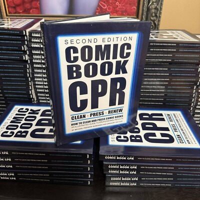 Comic Book CPR: Second Edition How to Clean and Press Comics (Hardcover Edition)