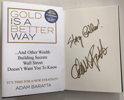 #ad Gold Is a Better Way Signed Adam Baratta 2018 HCDJ Wealth Building WOW $14.79