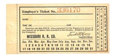 Missouri Railroad Unused Write-in Employe's Ticket #336170 VGC